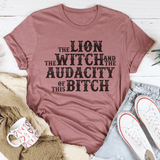 The Lion The Witch & The Audacity Of This B Tee Peachy Sunday T-Shirt