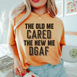The Old Me Cared The New Me DGAF Tee Mustard / S Peachy Sunday T-Shirt