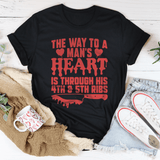 The Way To A Mans Heart Is Through His Ribs Tee Black Heather / S Peachy Sunday T-Shirt