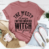 The West Please I'm The Wicked Witch Of Everything Tee Mauve / S Peachy Sunday T-Shirt