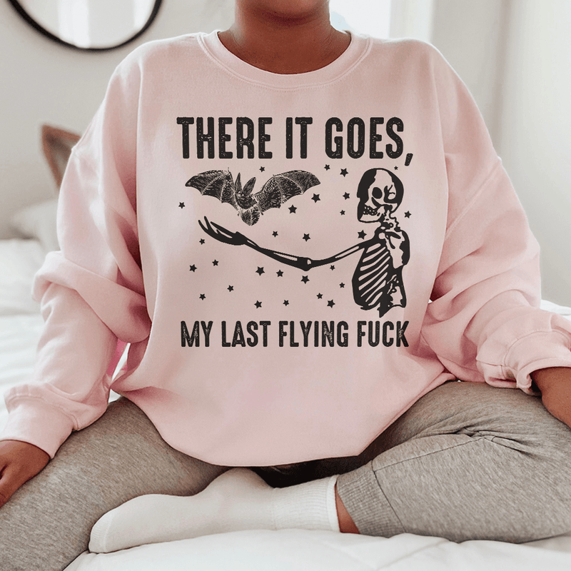 There It Goes My Last F-Bomb Sweatshirt Light Pink / S Peachy Sunday T-Shirt