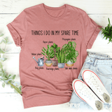 Things I Do In My Spare Time Tee Mauve / S Peachy Sunday T-Shirt