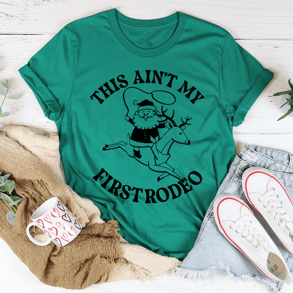 This Ain't My First Rodeo Santa Tee Kelly / S Peachy Sunday T-Shirt