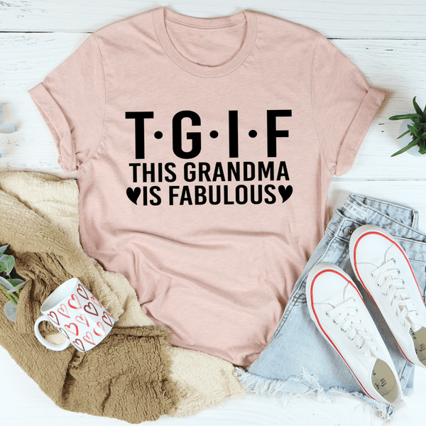 This Grandma Is Fabulous Tee Heather Prism Peach / S Peachy Sunday T-Shirt
