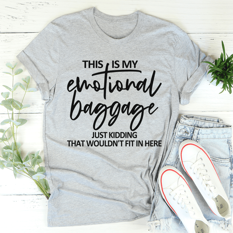 This Is My Emotional Baggage Tee Athletic Heather / S Peachy Sunday T-Shirt