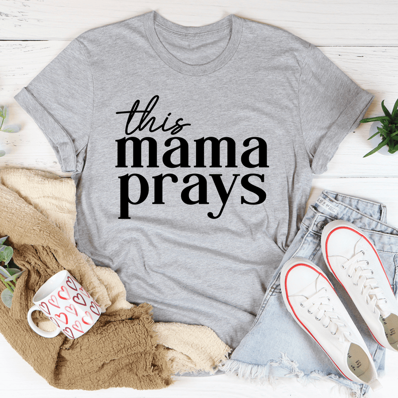 This Mama Prays Tee Athletic Heather / S Peachy Sunday T-Shirt