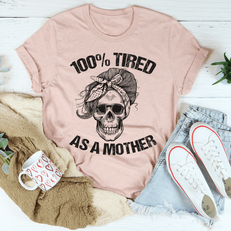 Tired As A Mother Tee Heather Prism Peach / S Peachy Sunday T-Shirt