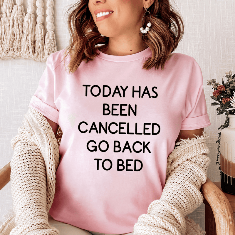 Today Has Ben Cancelled Tee Pink / S Peachy Sunday T-Shirt