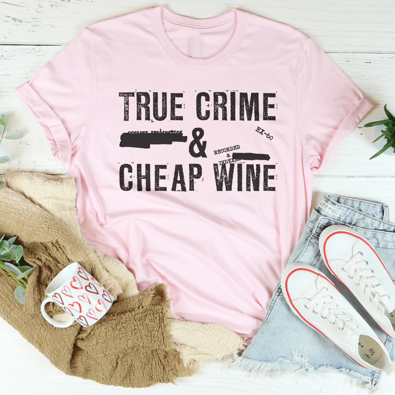 True Crime & Cheap Wine Tee Peachy Sunday T-Shirt