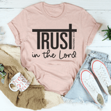 Trust In The Lord Tee Peachy Sunday T-Shirt