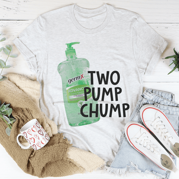 Two Pump Chump Tee Ash / S Peachy Sunday T-Shirt
