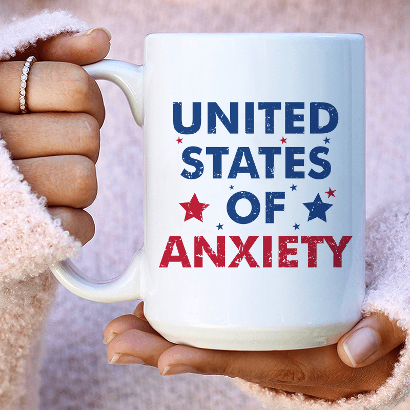 United States Of Anxiety Ceramic Mug 15 oz White / One Size CustomCat Drinkware T-Shirt