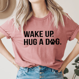 Wake Up Hug A Dog Tee Mauve / S Peachy Sunday T-Shirt