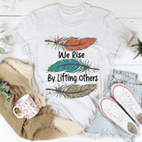 We Rise By Lifting Others Tee White / S Peachy Sunday T-Shirt