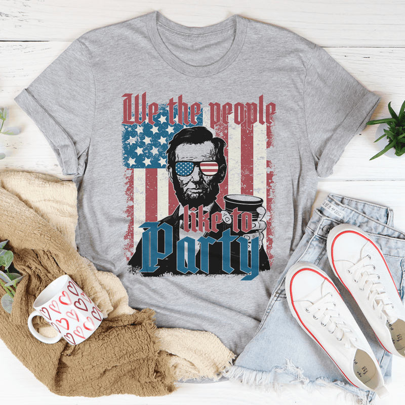 We The People Like To Party Tee Peachy Sunday T-Shirt