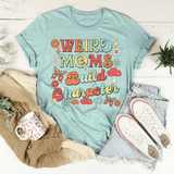 Weird Moms Build Character Tee Peachy Sunday T-Shirt