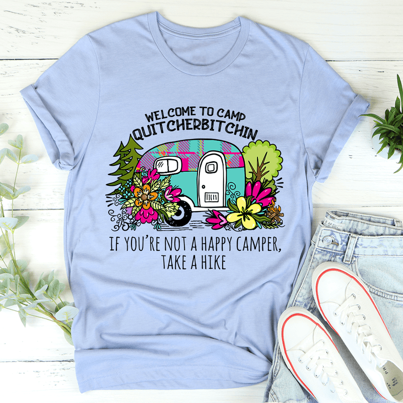 Welcome To Camp Quitcherbitchin Tee Heather Blue / S Peachy Sunday T-Shirt
