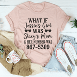 What If Jessie's Girl Was Stacy's Mom Tee Peachy Sunday T-Shirt