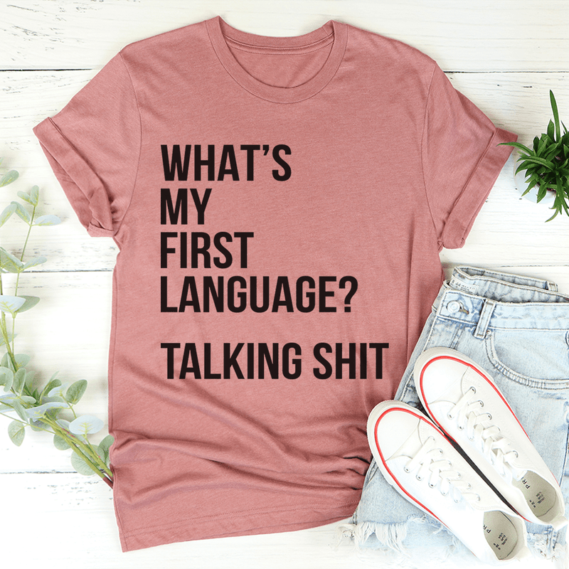 What Is My First Language Tee Mauve / S Peachy Sunday T-Shirt