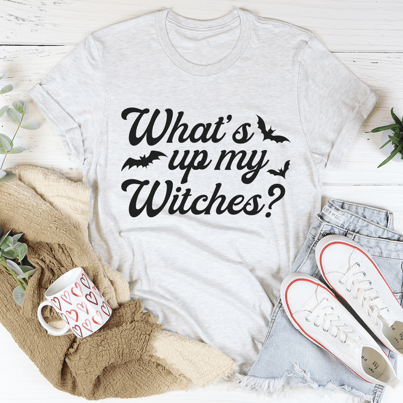 What's Up My Witches Tee Ash / S Peachy Sunday T-Shirt