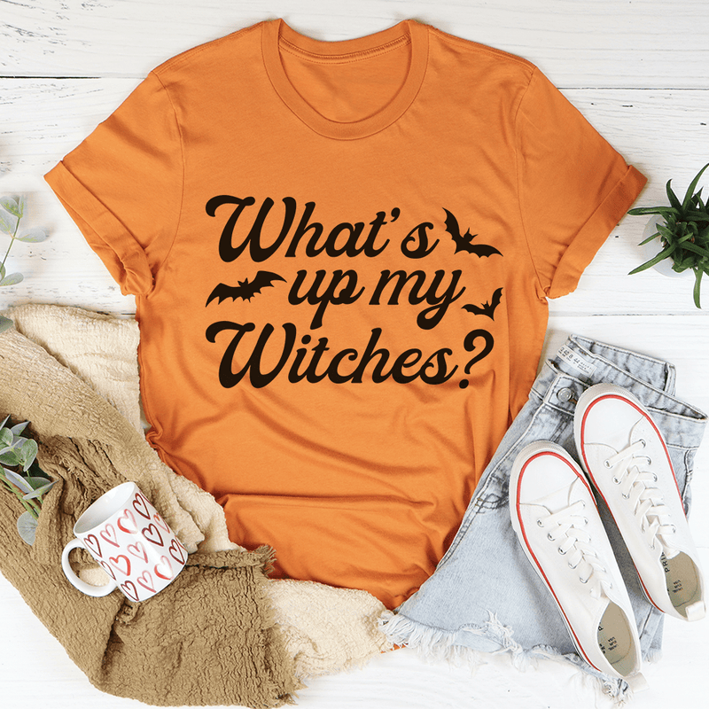 What's Up My Witches Tee Burnt Orange / S Peachy Sunday T-Shirt
