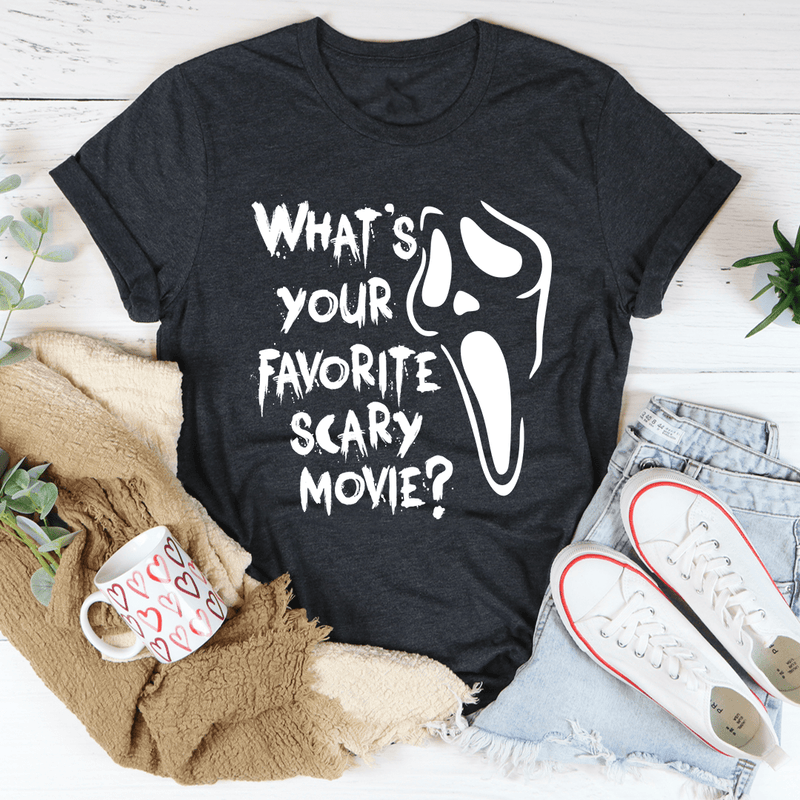 What's Your Favorite Scary Movie Tee Dark Grey Heather / S Peachy Sunday T-Shirt