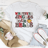 Whatever Jingles Your Bells Tee Ash / S Peachy Sunday T-Shirt