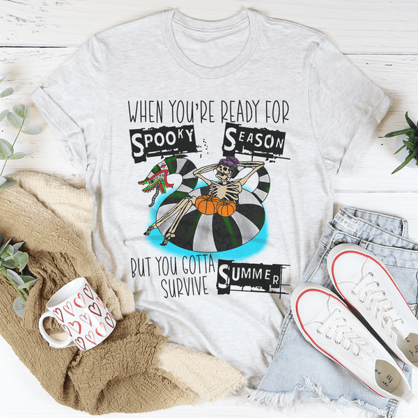 When You're Ready For Spooky Season But You Gotta Survive Summer Tee Ash / S Peachy Sunday T-Shirt