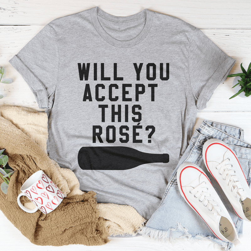 Will You Accept This Rose Tee Peachy Sunday T-Shirt