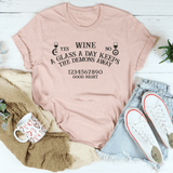 Wine A Glass A Day Keeps The Demons Away Tee Peachy Sunday T-Shirt