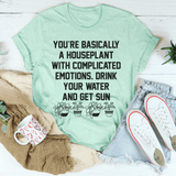 You're A Houseplant Tee Heather Prism Mint / S Peachy Sunday T-Shirt