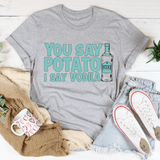 You Say Potato Tee Athletic Heather / S Peachy Sunday T-Shirt