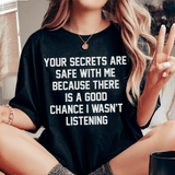 Your Secrets Are Safe With Me Tee Black Heather / S Peachy Sunday T-Shirt